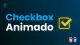 Criando um checkbox animado com HTML e CSS